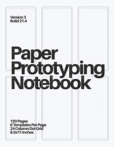 Stock image for Paper Prototyping Notebook: (White) Mobile Design Tool for UX Designers and Product Managers for sale by HPB Inc.