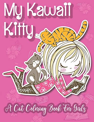 Stock image for My Kawaii Kitty A Cat Coloring Book For Girls 30 Adorable Kitten Colouring Pages for sale by PBShop.store US