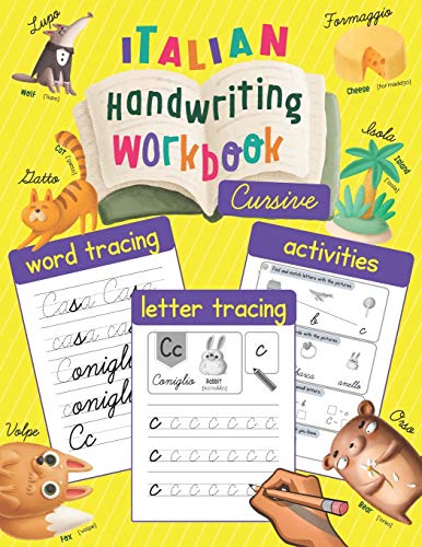 9798674956204: Italian Handwriting Workbook: Cursive: Trace & Learn to Write Italian - Lots of Italian Letter Tracing, Word Tracing, and other Activities for Kids