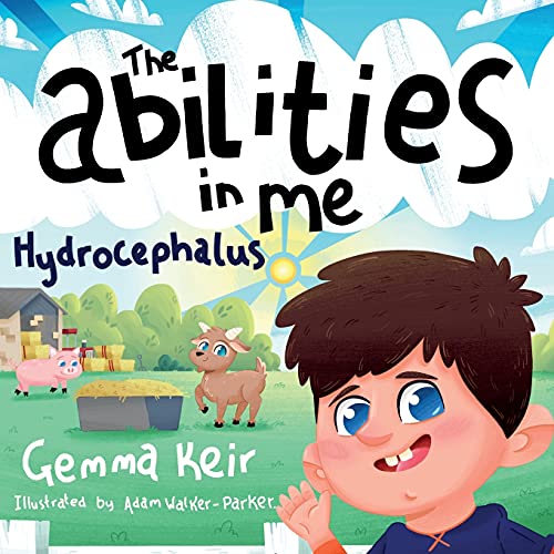 Stock image for The abilities in me: Hydrocephalus for sale by AwesomeBooks