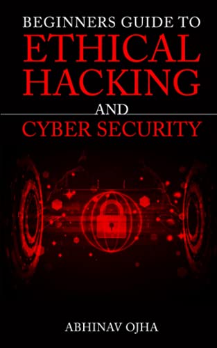 Stock image for Beginners Guide To Ethical Hacking and Cyber Security for sale by GreatBookPrices