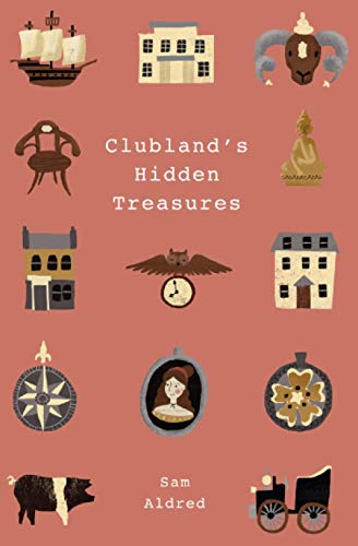 Beispielbild fr Clubland's Hidden Treasures zum Verkauf von AwesomeBooks