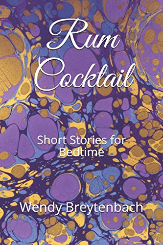 Beispielbild fr Rum Cocktail: Short Stories for Bedtime zum Verkauf von AwesomeBooks