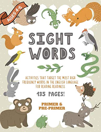 Beispielbild fr Sight Words - Activities That Target The Most High Frequency Words In The English Language For Reading Readiness: A Beginner Phonics Workbook | Learn . (Educational Resources For Quality Learning) zum Verkauf von medimops