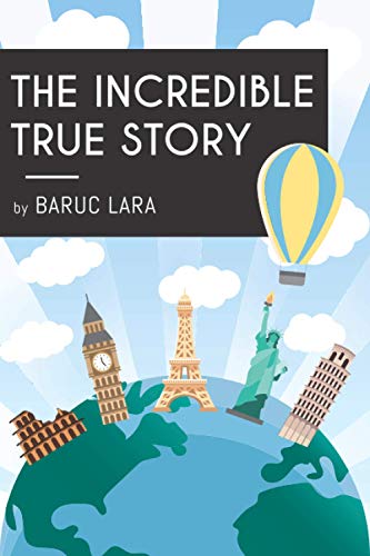 Stock image for The Incredible True Story for sale by ALLBOOKS1