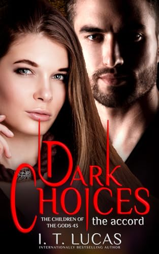 Stock image for Dark Choices The Accord (The Children Of The Gods Paranormal Romance) for sale by HPB-Emerald