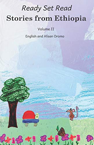 Beispielbild fr Stories from Ethiopia: Volume 2: In English and Afaan Oromo zum Verkauf von California Books