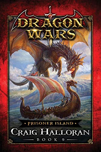 Stock image for Prisoner Island: Dragon Wars - Book 9 for sale by HPB-Diamond