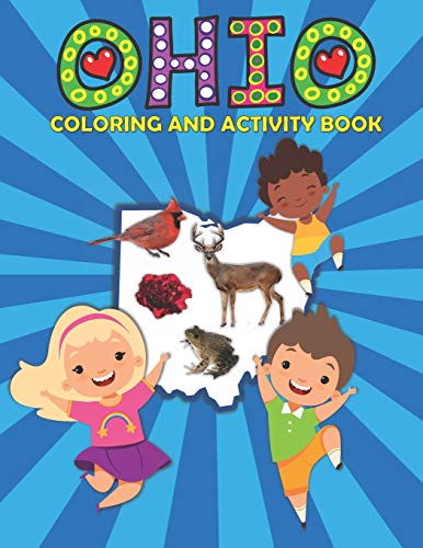 Stock image for Ohio Coloring and Activity Book: A Fun and Educational OH Gift Book for Kids and Kids at Heart for sale by GreatBookPrices