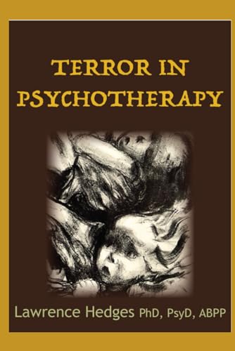 Beispielbild fr Terror in Psychotherapy: The New Zealand Lectures zum Verkauf von California Books