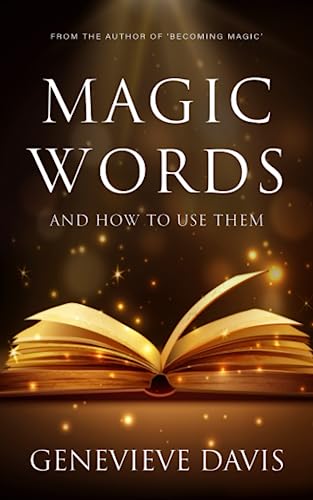 Beispielbild fr Magic Words and How to Use Them zum Verkauf von HPB-Ruby