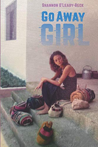 Stock image for Go Away Girl for sale by Upward Bound Books