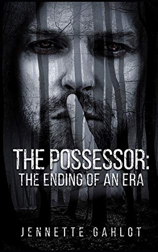 Stock image for The Possessor: The Ending Of An Era for sale by GreatBookPrices