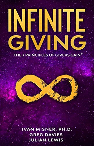 Imagen de archivo de Infinite Giving: The 7 Principles of Givers Gain a la venta por AwesomeBooks