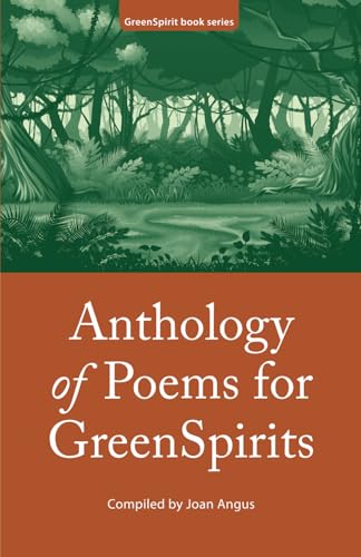 Stock image for Anthology of Poems for GreenSpirits: 11 (GreenSpirit Book Series) for sale by Chiron Media