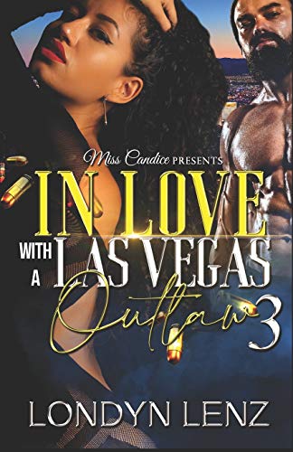 Beispielbild fr In Love with A Las Vegas Outlaw 3 zum Verkauf von Better World Books