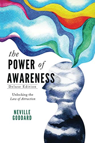 9798677523724: The Power of Awareness: Unlocking the Law of Attraction (Deluxe Edition)