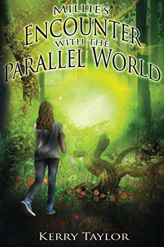 Stock image for Millies Encounter with the Parallel World (Millies Encounter Series) for sale by Brit Books