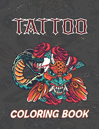 Stock image for Tattoo Coloring Book: Relaxing Tattoo Designs for Men and Women and Adult for sale by GreatBookPrices