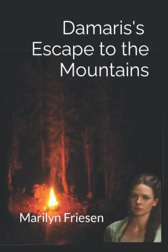 Stock image for Damaris's Escape to the Mountains for sale by Ria Christie Collections