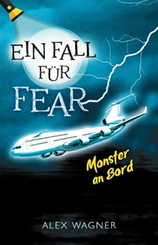 Stock image for Monster an Bord: Jugendkrimi (Ein Fall fr FEAR, Band 1) for sale by medimops