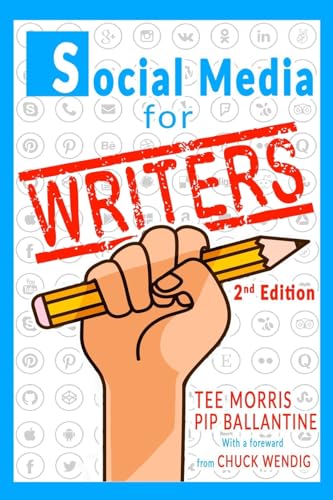Stock image for Social Media for Writers for sale by California Books