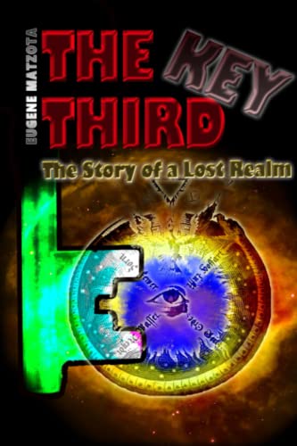 9798678715722: THE THIRD KEY: The Story of a lost Realm