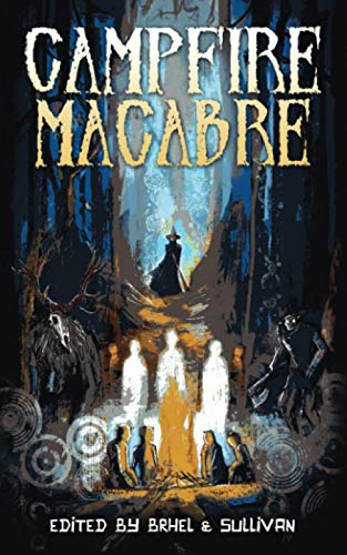 Beispielbild fr Campfire Macabre zum Verkauf von California Books