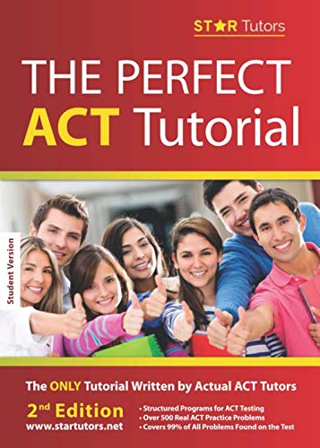 Imagen de archivo de The Perfect ACT Tutorial: Student Classroom Edition: 2020-2021 Edition a la venta por Better World Books: West