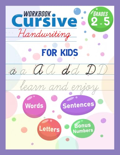 9798679727557: Cursive Handwriting Workbook For Kids: Teaching cursive Handwriting For Kids, Alphabet Cursive Handwriting, Cursive Practice Tracing Book for Beginners, Learn to Write Letters and Words and Sentences