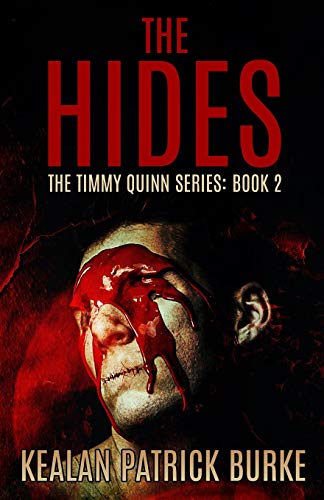 Imagen de archivo de The Hides (The Timmy Quinn Series (Book One)) a la venta por HPB-Ruby