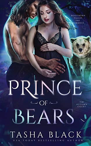 Stock image for Prince of Bears: Autumn Court #2 (Rosethorn Valley Fae Romance) for sale by GreatBookPrices