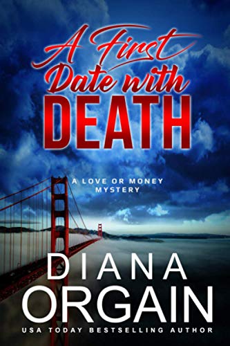 Stock image for A First Date with Death: A Reality TV Mystery (A Love or Money Mystery) for sale by HPB-Red