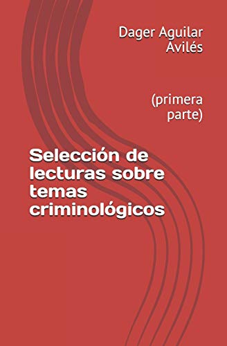 Imagen de archivo de Seleccion de lecturas sobre temas criminologicos : (primera parte) a la venta por Chiron Media