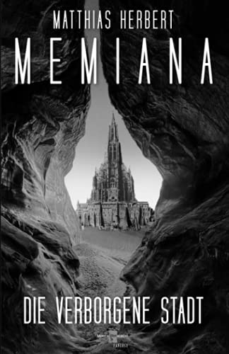 Beispielbild fr Memiana - Die verborgene Stadt zum Verkauf von medimops