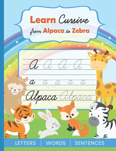 9798680715994: Learn Cursive from Alpaca to Zebra: 3-in-1 Cursive Handwriting Workbook for Beginners I Learn to Master Letters, Words & Sentences | Fun Animal Theme