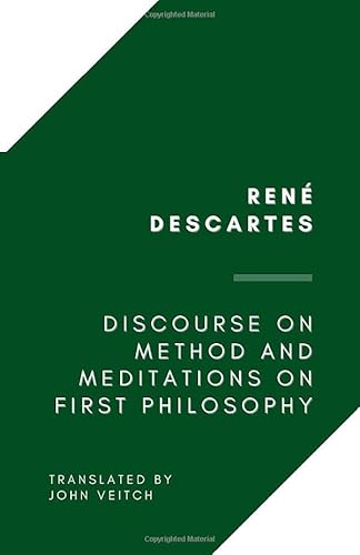 Beispielbild fr Discourse on Method and Meditations on First Philosophy zum Verkauf von Textbooks_Source