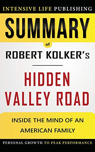 Beispielbild fr Summary of Hidden Valley Road: Inside the Mind of an American Family zum Verkauf von Better World Books