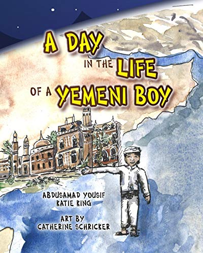 Imagen de archivo de A Day in the Life of a Yemeni Boy a la venta por Big River Books