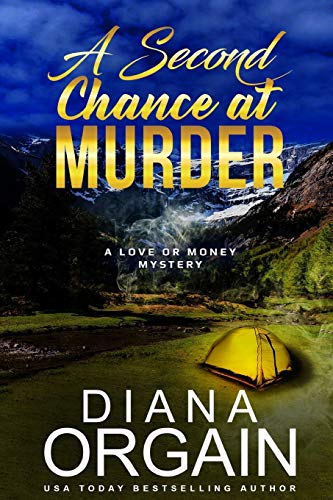 Stock image for A Second Chance at Murder: (A fun suspense mystery with twists you won't see coming!) (A Love or Money Mystery) for sale by St Vincent de Paul of Lane County
