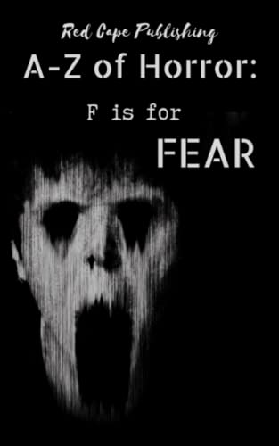 Imagen de archivo de F is for Fear (A to Z of Horror) a la venta por ALLBOOKS1