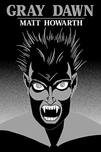 Stock image for Gray Dawn: Book One of the Gray Trilogy for sale by California Books