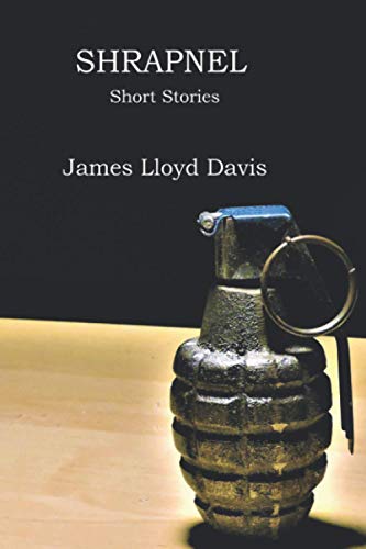 Imagen de archivo de Shrapnel: Short Stories a la venta por Half Price Books Inc.