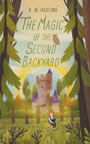 Stock image for The Magic of the Second Backyard (Paperback) for sale by Grand Eagle Retail