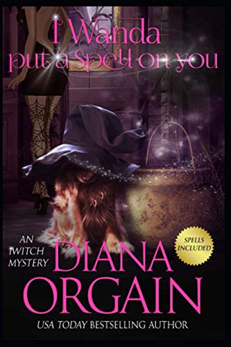 Stock image for I Wanda Put a Spell on You for sale by GreatBookPrices