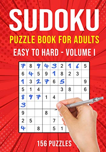 Beispielbild fr Sudoku Puzzle Book for Adults: 156 Easy to Hard Puzzles Volume I zum Verkauf von GreatBookPrices