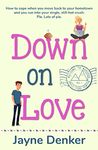 Imagen de archivo de Down on Love a la venta por GreatBookPrices