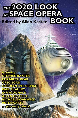 Imagen de archivo de The 2020 Look at Space Opera Book a la venta por Better World Books: West