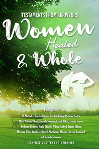 Beispielbild fr Testaments From Survivors: Women Healed & Whole Volume 1 zum Verkauf von HPB-Diamond