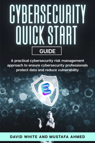 9798683130589: Cyber Security: ESORMA Quick Start Guide: Enterprise Security Operations Risk Management Architecture for Cyber Security Practitioners